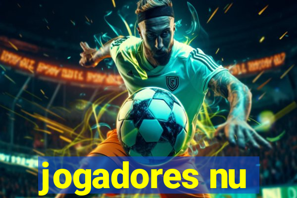 jogadores nu